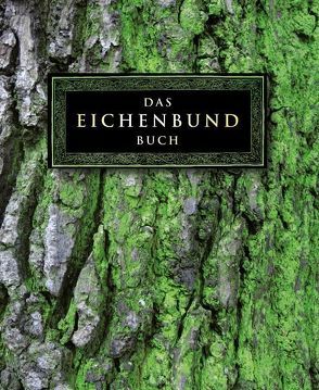 Das Eichenbund Buch von Bock,  Matthyas, Hansmann,  Hans