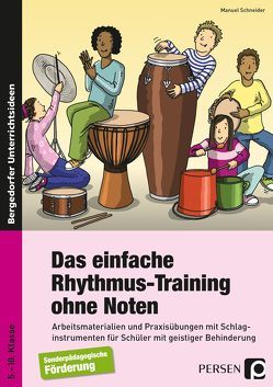 Das einfache Rhythmus-Training ohne Noten von Schneider,  Manuel