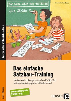 Das einfache Satzbau-Training von Rehschuh-Blasse,  Ulrike