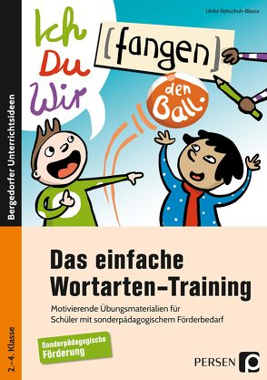 Das einfache Wortarten-Training von Rehschuh-Blasse,  Ulrike