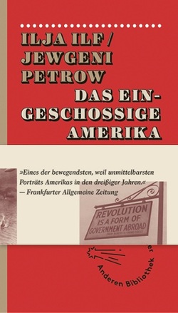 Das eingeschossige Amerika von Ilf,  Ilja, Petrow,  Jewgeni