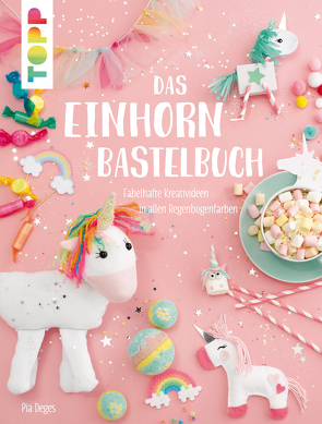 Das Einhorn-Bastelbuch von Deges,  Pia