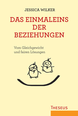 Das Einmaleins der Beziehungen von Sutherland,  Wayne, Wilker,  Jessica