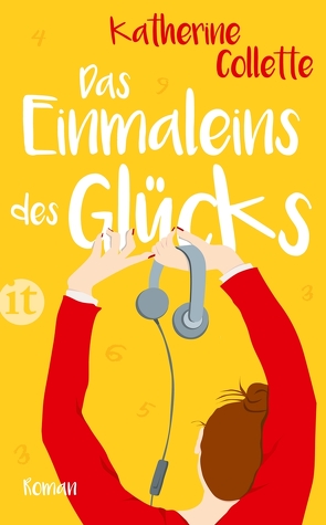 Das Einmaleins des Glücks von Collette,  Katherine, Hahn,  Annette