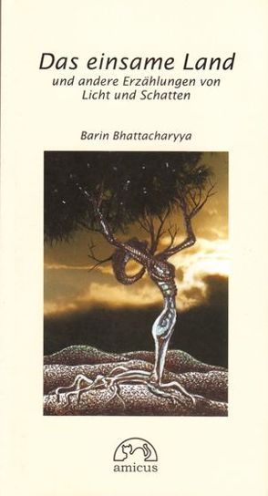 Das einsame Land von Bhattacharyya,  Barin