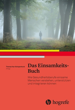 Das Einsamkeits–Buch von Schoppenhorst,  Thomas