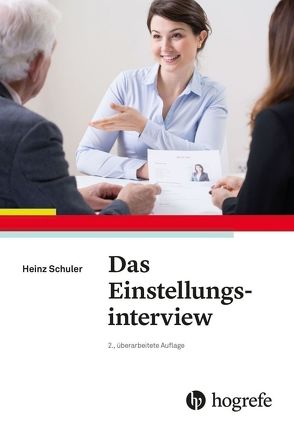 Das Einstellungsinterview von Schuler,  Heinz