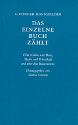 Das einzelne Buch zählt von Casimir,  Torsten, Honnefelder,  Gottfried