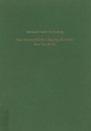 Das eisenzeitliche Hügelgräberfeld von Bescheid, Kreis Trier-Saarburg von Cordie-Hackenberg,  Rosemarie, Hundt,  Hans J, Kunter,  Manfred