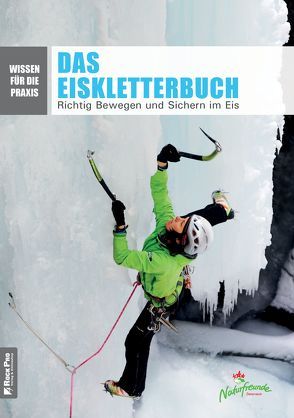 DAS EISKLETTERBUCH von Mayrhuber,  Joachim, Moser,  Timo