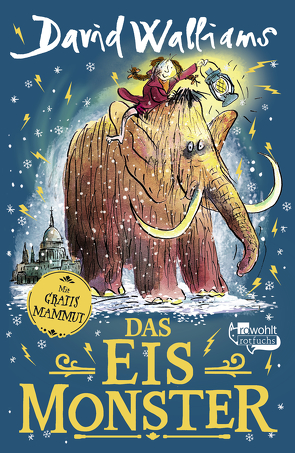 Das Eismonster von Münch,  Bettina, Ross,  Tony, Walliams,  David