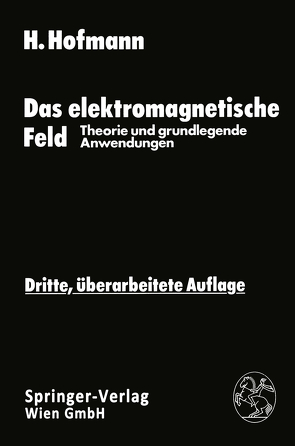 Das elektromagnetische Feld von Hofmann,  Hellmut