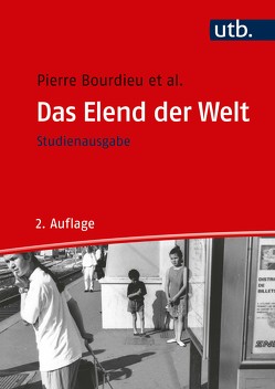 Das Elend der Welt von Bourdieu,  Pierre