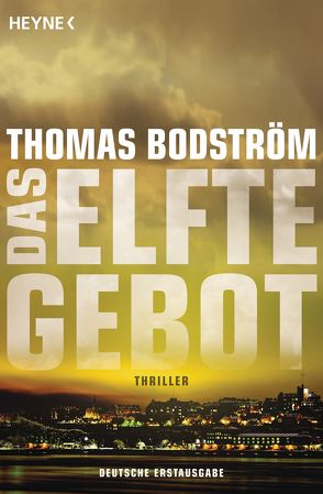 Das elfte Gebot von Bodström,  Thomas, Krüger,  Knut