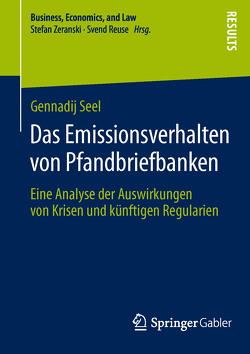 Das Emissionsverhalten von Pfandbriefbanken von Seel,  Gennadij