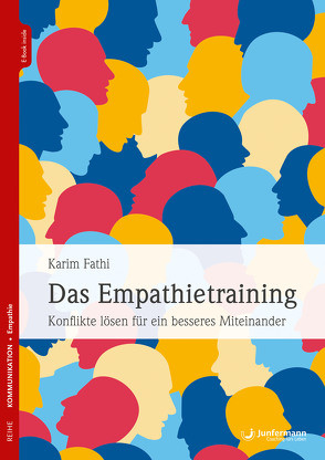 Das Empathietraining von Fathi,  Karim