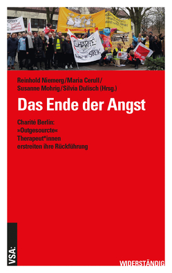 Das Ende der Angst von Cerull,  Maria, Dulisch,  Silvia, Mohrig,  Susanne, Niemerg,  Reinhold