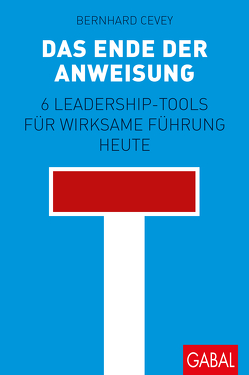 Das Ende der Anweisung von Cevey,  Bernhard, Heisig,  Tobias, Wittwer,  Alexander