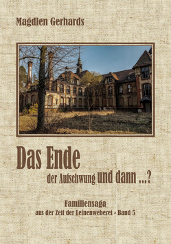 Das Ende, der Aufschwung und dann …? von Gerhards,  Magdlen