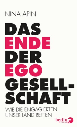 Das Ende der EGO-Gesellschaft von Apin,  Nina