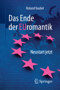 Das Ende der Euromantik von Vaubel,  Roland