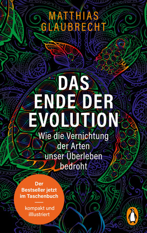 Das Ende der Evolution von Glaubrecht,  Matthias