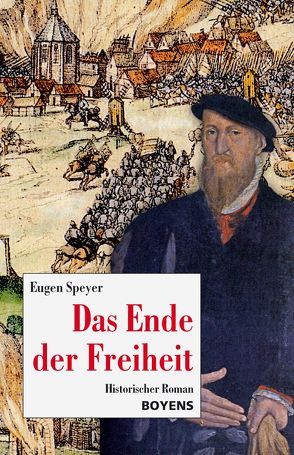 Das Ende der Freiheit von Speyer,  Eugen