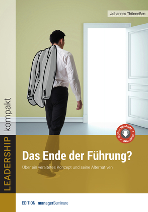 Das Ende der Führung? von Johannes,  Thönneßen