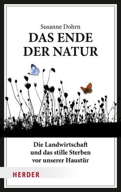 Das Ende der Natur von Dohrn,  Susanne