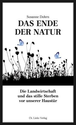 Das Ende der Natur von Dohrn,  Susanne