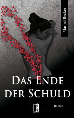 Das Ende der Schuld von Becker,  Marbel