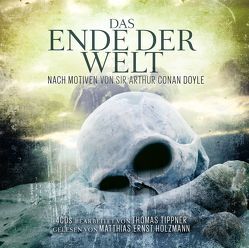 Das Ende der Welt von Tippner,  Thomas, ZYX Music GmbH & Co. KG