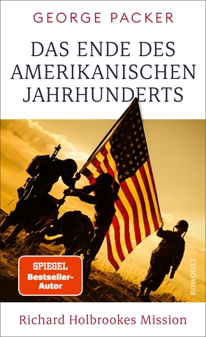 Das Ende des amerikanischen Jahrhunderts von Hens,  Gregor, Packer,  George