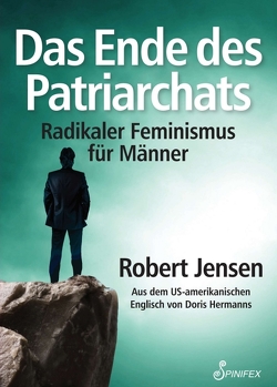 Das Ende des Patriarchats von Jensen,  Robert