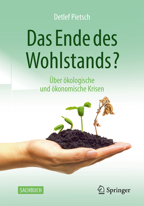 Das Ende des Wohlstands? von Pietsch,  Detlef