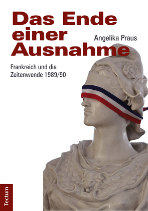 Das Ende einer Ausnahme von Praus,  Angelika