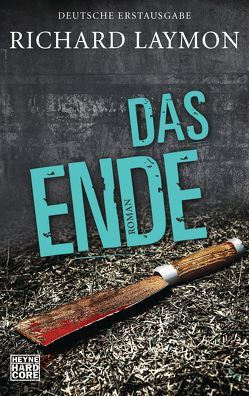 Das Ende von Häußler,  Marcel, Laymon,  Richard