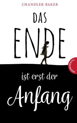 Das Ende ist erst der Anfang von Baker,  Chandler, Bean,  Gerda, Heinz,  Vivien