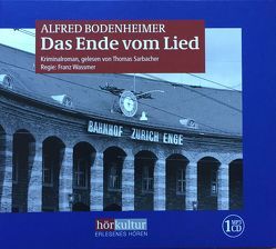 Das Ende vom Lied von Bodenheimer,  Alfred