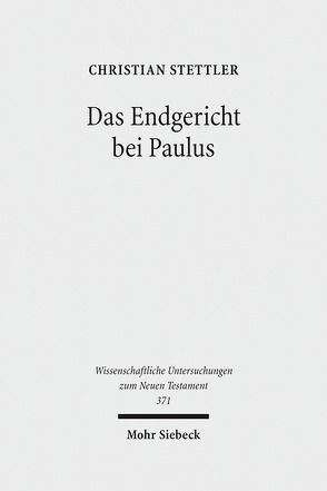 Das Endgericht bei Paulus von Stettler,  Christian