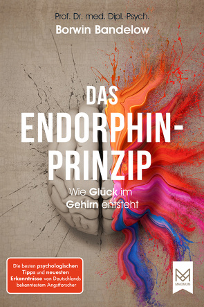 Das Endorphin-Prinzip von Bandelow,  Prof. Dr. Borwin