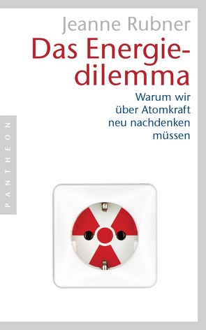 Das Energiedilemma von Rubner,  Jeanne