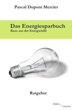 Das Energiesparbuch von Mercier,  Pascal Dupont