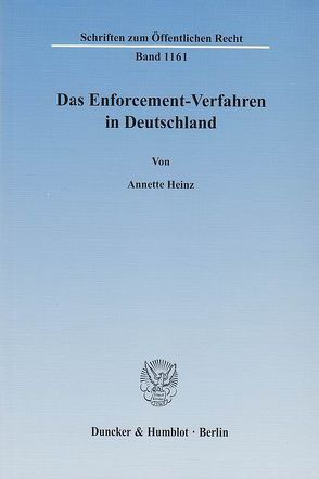 Das Enforcement-Verfahren in Deutschland. von Heinz,  Annette