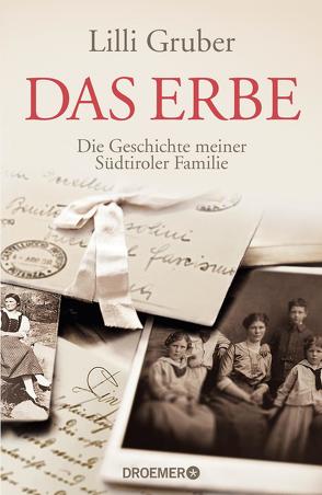 Das Erbe von Gruber,  Lilli, Kristen,  Franziska