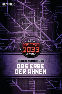 Das Erbe der Ahnen von Dondl,  Matthias, Zormudjan,  Suren