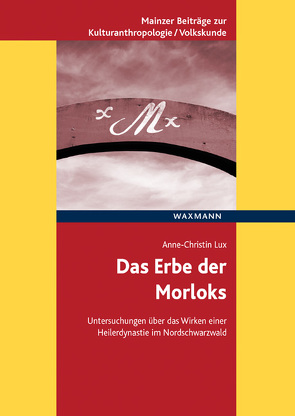 Das Erbe der Morloks von Lux,  Anne-Christin