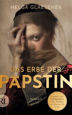 Das Erbe der Päpstin von Glaesener,  Helga