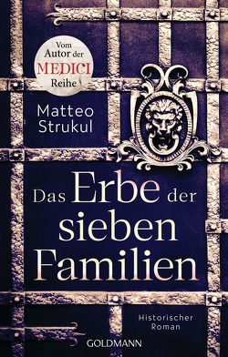 Das Erbe der sieben Familien von Exo,  Ingrid, Heinzius,  Christine, Strukul,  Matteo