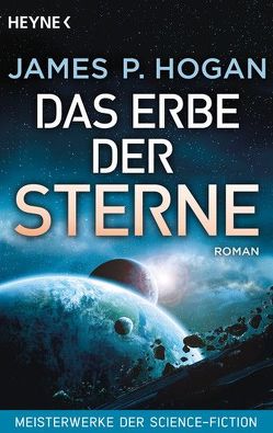 Das Erbe der Sterne von Brandhorst,  Andreas, Hogan,  James P.